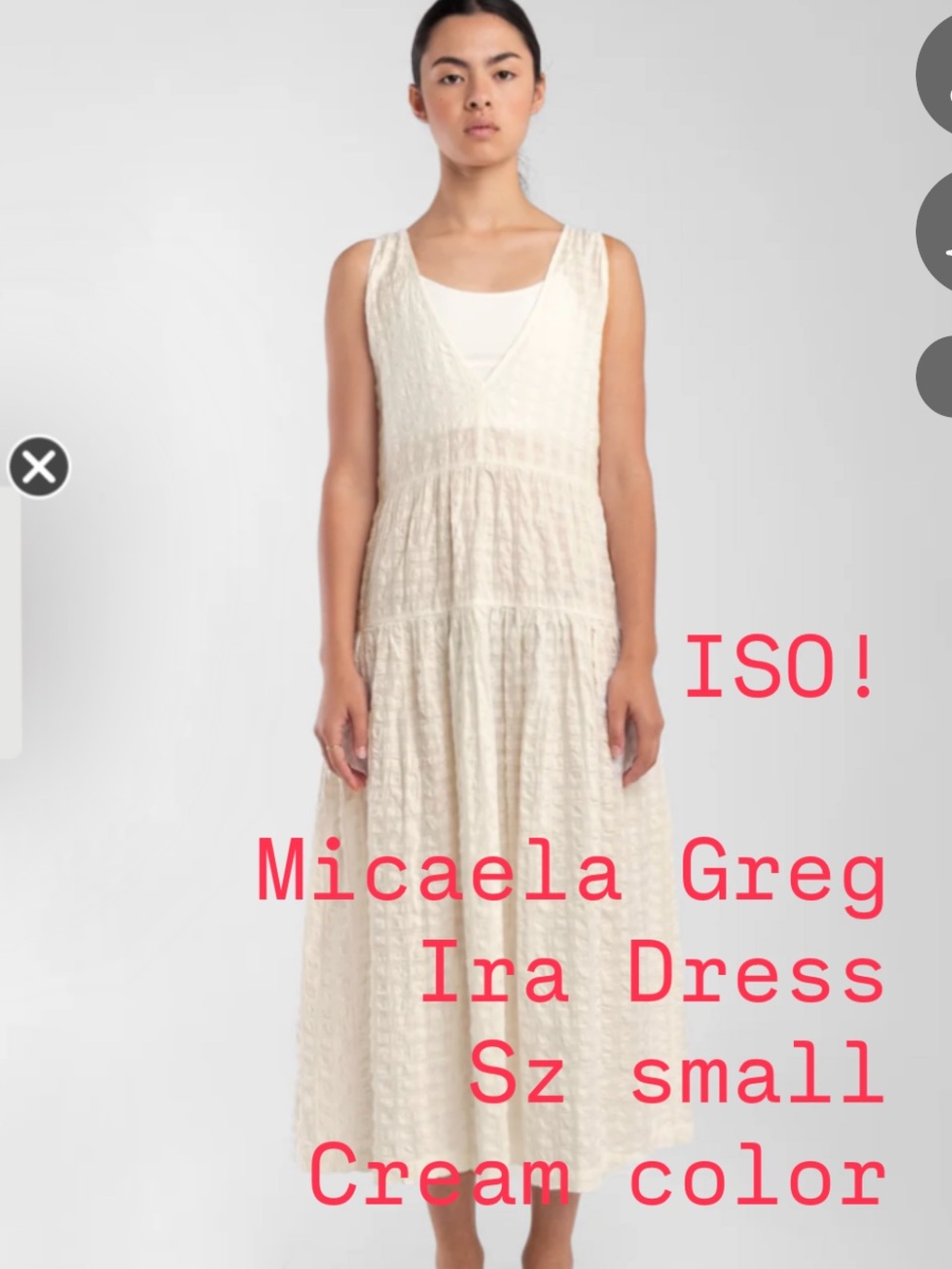 ISO! Don’t buy! Micaela Greg Ira dress size small in cream